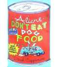 Aliens Don't Eat Dog Food