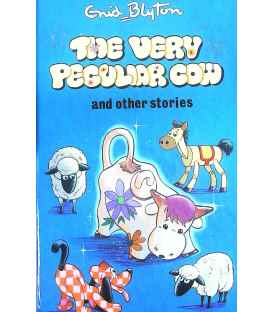 The Very Peculiar Cow and Other Stories
