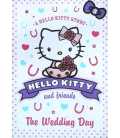 Hello Kitty and Friends (The Wedding Day)