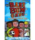 The Bare Bum Gang and the Football Face-Off