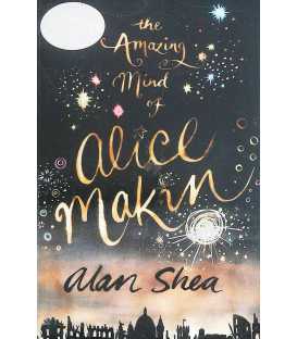 The Amazing Mind of Alice Makin