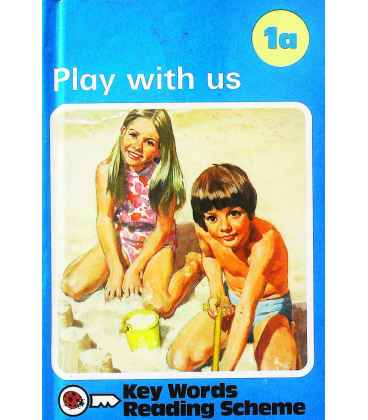 Play With Us (Ladybird Key Words Reading Scheme Book, No. 1a)