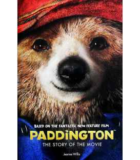 Paddington: The Story of the Movie