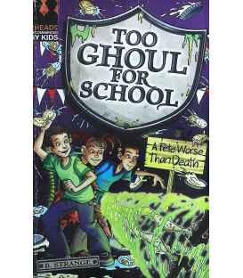 Too Ghoul for School ( A Fate Worse Than Death)