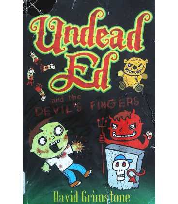 Undead Ed and the Devil's Fingers