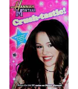 Hannah Montana Crush-tastic!