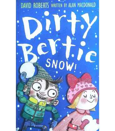 Snow! (Dirty Bertie)