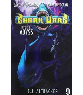 Shark Wars (Into the Abyss)
