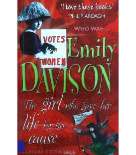 Emily Davison (The Girl Who Gave Her Life for Her Cause)