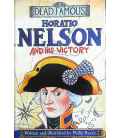Horatio Nelson and His Victory (Dead Famous)
