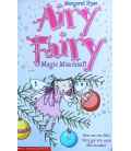 Magic Mischief! (Airy Fairy)