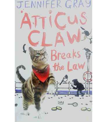 Atticus Claw Breaks the Law