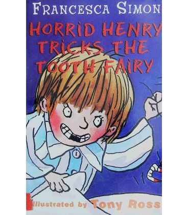 Horrid Henry Tricks the Tooth Fairy