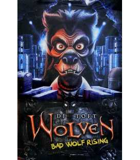 Wolven Bad Wolf Rising