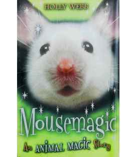 Mousemagic (Animal Magic Story)