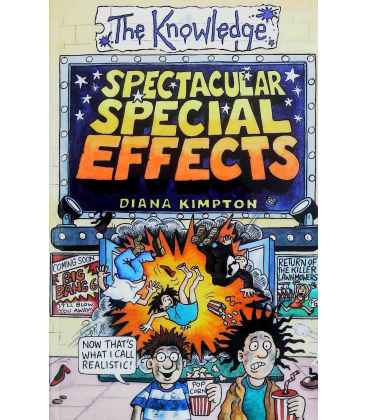 Spectacular Special Effects (The Knowledge)