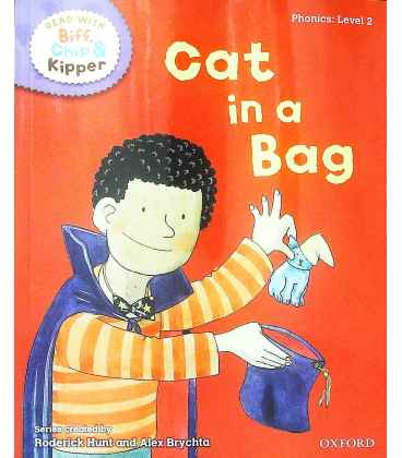 Read with Biff, Chip, and Kipper: Phonics: Level 2: Cat in a Bag