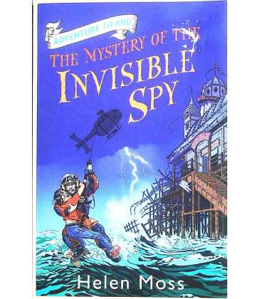 The Mystery of the Invinsible Spy