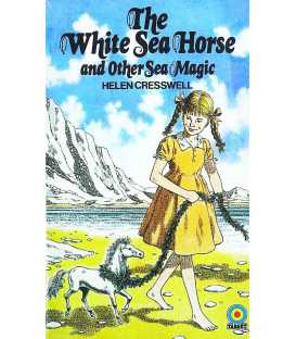 The White Sea Horse and Other Sea Magic
