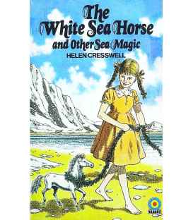 The White Sea Horse and Other Sea Magic