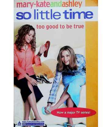 Too Good to be True (So Little Time)