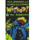 Wicked! The Slobberers