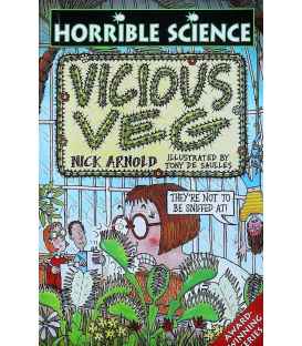 Vicious Veg (Horrible Science)