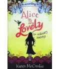 Life According to... Alice B. Lovely