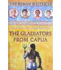 The Gladiators from Capua (The Roman Mysteries)