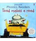 Toad Makes a Road (Phonics Readers)