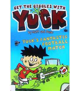 Yuck's Fantastic Football Match