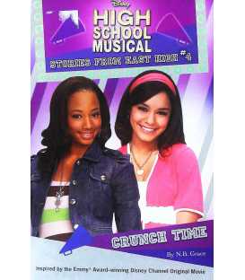 Crunch Time (Disney Stories from East High)