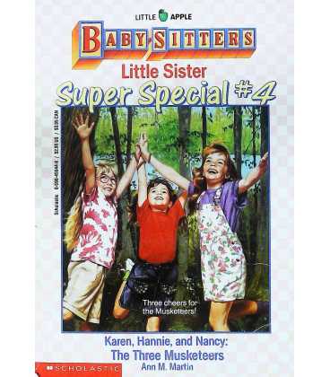 Karen, Hannie and Nancy (Baby-Sitters Little Sister Super Special # 4)