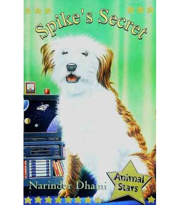 Spike's Secret (Animal Stars)