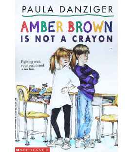 Amber Brown Is Not a Crayon