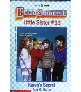 Karen's Secret (Baby-Sitters Little Sister, No. 33)