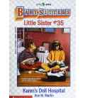 Karen's Doll Hospital (Baby-Sitters Little Sister, No. 35)