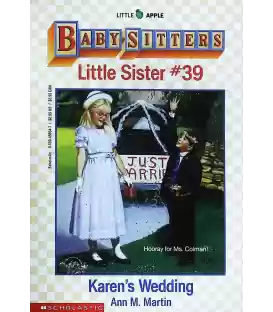 Karen's Wedding (Baby-Sitters Little Sister, No. 39)
