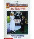 Karen's Wedding (Baby-Sitters Little Sister, No. 39)
