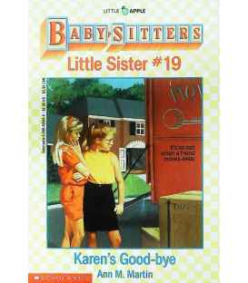 Karen's Good-bye (Baby-Sitters Little Sister, No.19)