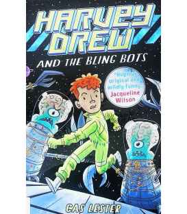 Harvey Drew and the Bling Bots