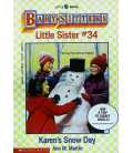 Karen's Snow Day (Baby-Sitters Little Sister, No. 34)