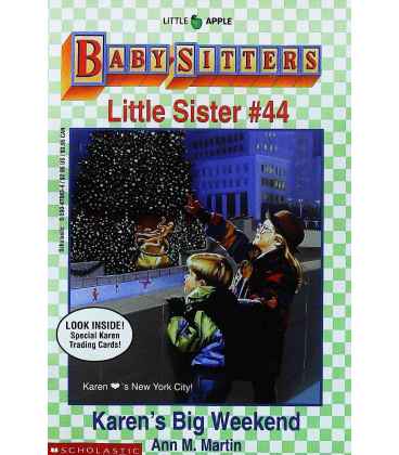 Karen's Big Weekend (Baby-Sitter's Little Sister, No. 44)