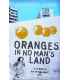 Oranges in No Man's Land