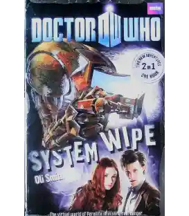 (Doctor Who) System Wipe/ The Good,the Bad and the Alien