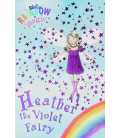 Heather the Violet Fairy (Rainbow Magic)