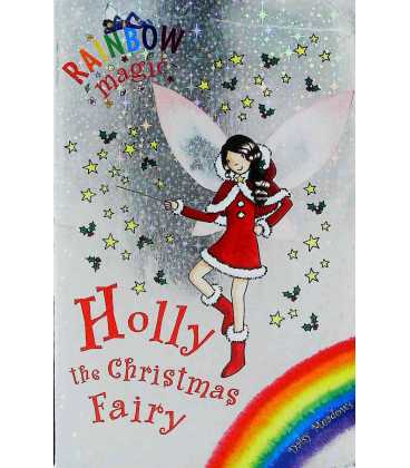 Holly the Christmas Fairy (Rainbow Magic)