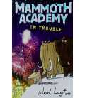 In Trouble (Mammoth Academy)