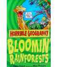 Bloomin' Rainforests (Horrible Geography)