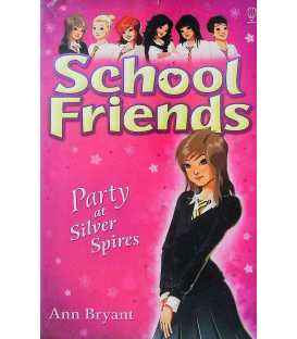 School Friends Party at Silver Spires